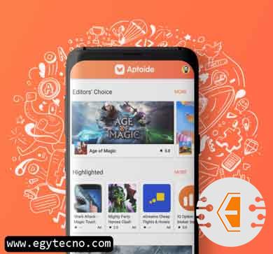 تحميل برنامج Aptoide الابتويد لتنزيل التطبيقات المدفوعه مجاناً للهواتف والتليفزيون 2023